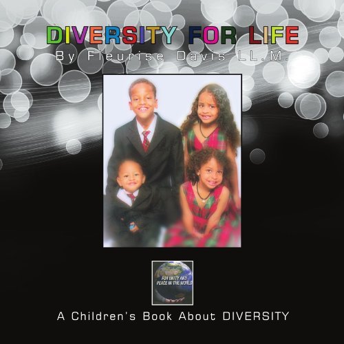 Cover for Fleurise Davis · Diversity for Life: a Children's Book About Diversity (Paperback Book) (2010)
