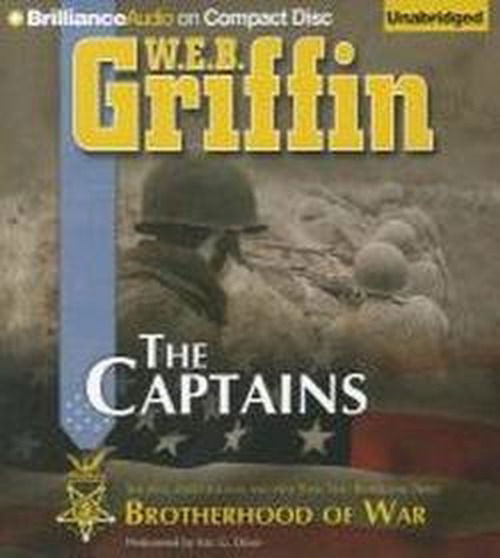 Cover for W.e.b. Griffin · The Captains (Brotherhood of War Series) (Hörbuch (CD)) [Unabridged edition] (2012)