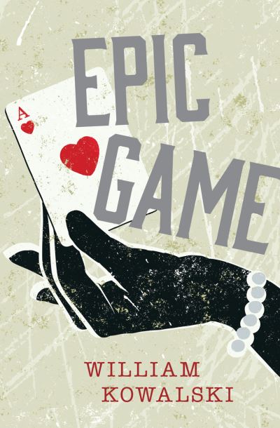 Epic Game (Rapid Reads) - William Kowalski - Books - Rapid Reads - 9781459810495 - March 8, 2016