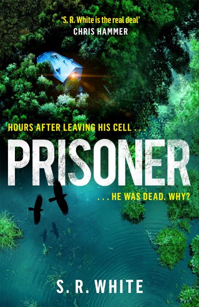 Cover for S. R. White · Prisoner - Detective Dana Russo (Paperback Book) (2022)