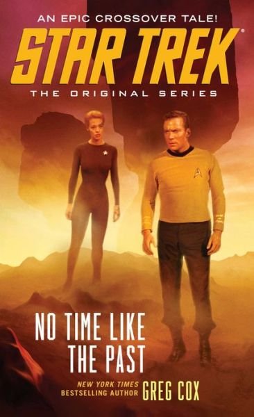 Cover for Greg Cox · No Time Like the Past - Star Trek: The Original Series (Paperback Book) (2014)
