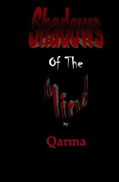 Cover for Qarma · Shadows of the Mind (Paperback Bog) (2012)