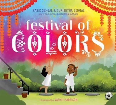 Festival of colors - Kabir Sehgal - Libros -  - 9781481420495 - 30 de enero de 2018