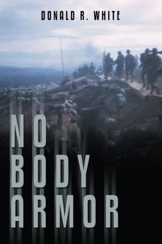 Cover for Donald R. White · No Body Armor (Pocketbok) (2013)