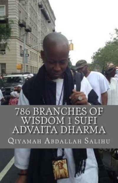 Cover for Qiyamah Abdallah · 786 Branches of Wisdom 1 (Paperback Bog) (2013)