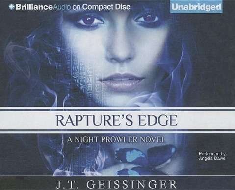 Rapture's Edge - J T Geissinger - Music - Brilliance Audio - 9781491599495 - August 18, 2015