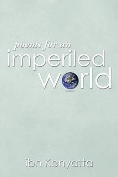 Cover for Ibn Kenyatta · Poems for an Imperiled World (Paperback Bog) (2014)