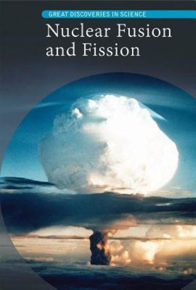 Cover for Fiona Young-Brown · Nuclear Fusion and Fission (Hardcover Book) (2016)