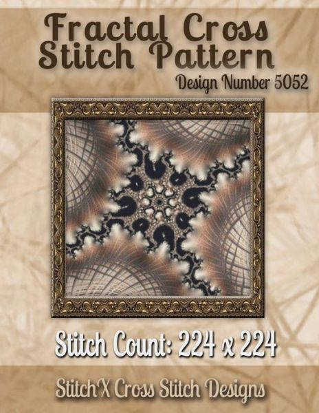 Cover for Tracy Warrington · Fractal Cross Stitch Pattern: Design No. 5052 (Paperback Book) (2014)