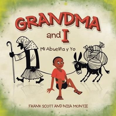 Cover for Frank Scott · Grandma and I&quot; (Paperback Book) (2016)