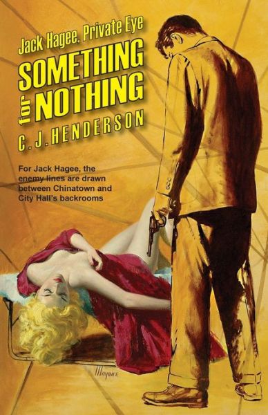 Cover for C J Henderson · Something for Nothing (Paperback Book) (2015)