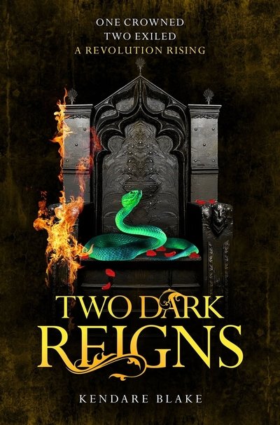 Cover for Kendare Blake · Two Dark Reigns - Three Dark Crowns (Pocketbok) (2018)