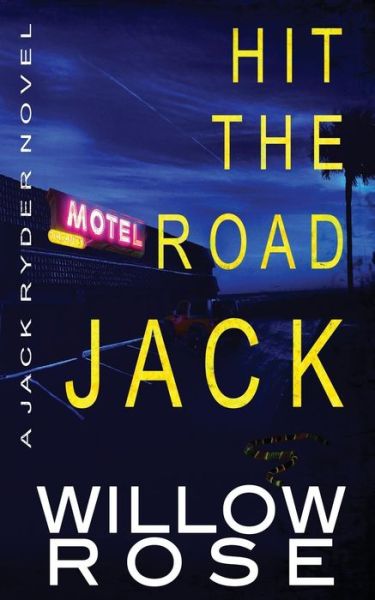 Cover for Willow Rose · Hit the Road Jack (Taschenbuch) (2015)