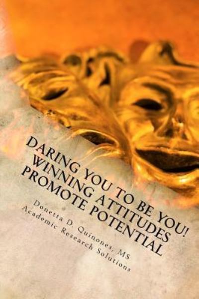 Cover for Donetta D Quinones · Daring YOU To Be YOU! (Paperback Book) (2015)