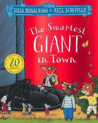 Cover for Julia Donaldson · The Smartest Giant in Town 20th Anniversary Edition (Paperback Book) (2022)