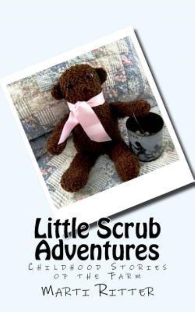 Cover for Marti Ritter · Little Scrub Adventures (Paperback Book) (2016)