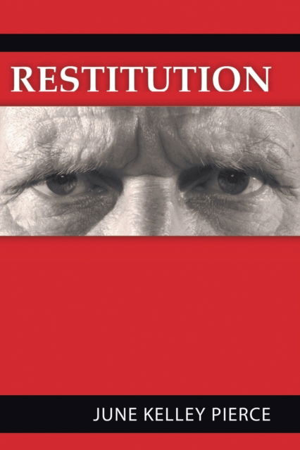Cover for June Kelley Pierce · Restitution (Paperback Book) (2020)