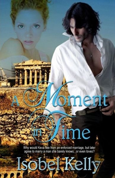 Cover for Isobel Kelly · A Moment In Time (Paperback Bog) (2015)