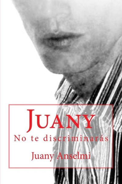 Cover for Juan Ignacio Anselmi · Juany (Paperback Book) (2016)