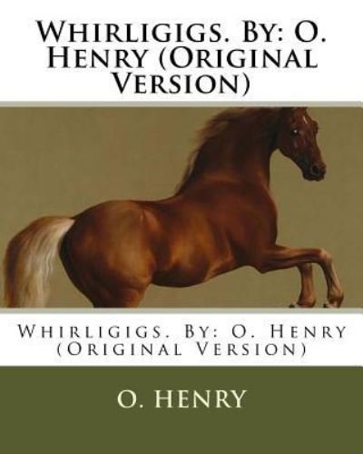 Cover for O Henry · Whirligigs. By (Paperback Bog) (2016)