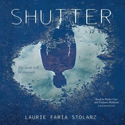 Cover for Laurie Faria Stolarz · Shutter (CD) (2017)