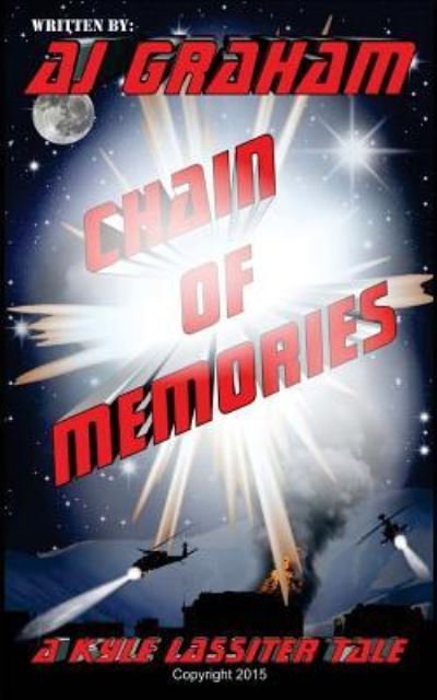Cover for Mr A J Graham · Chain of Memories (Pocketbok) (2017)