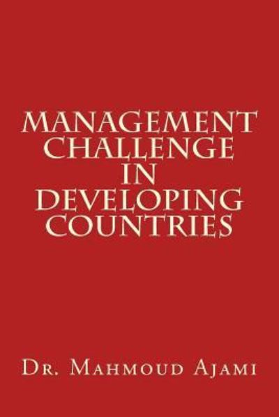 Cover for Mahmoud Ajami · Management Challenge in Developing Countries (Paperback Book) (2017)