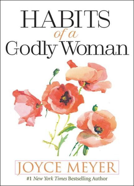 Cover for Joyce Meyer · Habits of a Godly Woman (Innbunden bok) (2020)