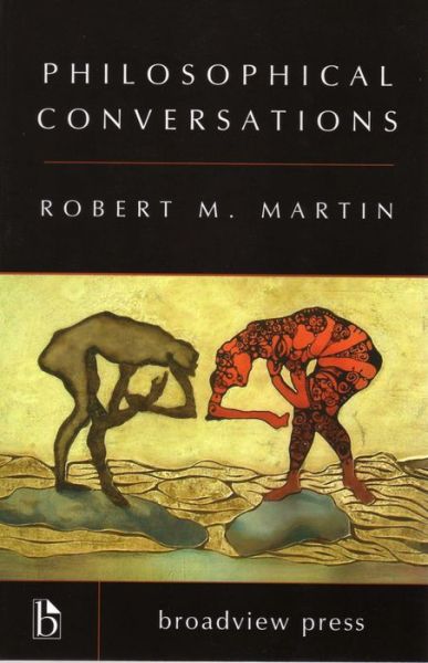 Cover for Robert M. Martin · Philosophical Conversations (Paperback Book) (2005)