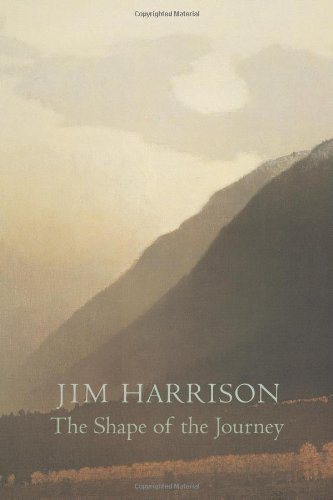 Cover for Jim Harrison · The Shape of the Journey: New &amp; Collected Poems (Paperback Book) [Reprint edition] (2000)