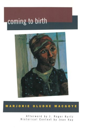 Cover for Marjorie Oludhe Macgoye · Coming to Birth (Women Writing Africa) (Paperback Book) (2000)