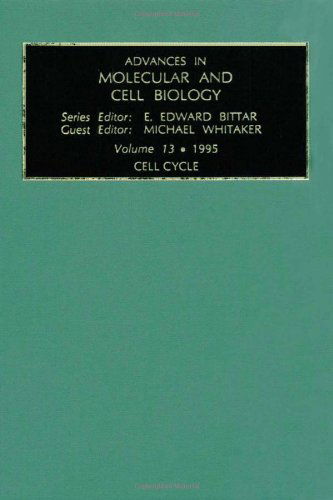 Cover for Whitaker, Michael (Department of Physiological Sciences Medical School, Newcastle upon Tyne, England) · Cell Cycle - Advances in Molecular &amp; Cell Biology (Hardcover Book) (1996)