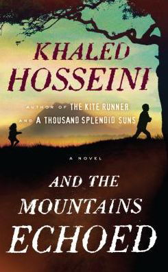 And the Mountains Echoed (Thorndike Press Large Print Basic) - Khaled Hosseini - Boeken - Large Print Press - 9781594137495 - 3 juni 2014