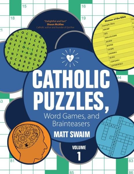 Cover for Matt Swaim · Catholic Puzzles, Word Games, and Brainteasers: Volume 1 (Taschenbuch) (2017)