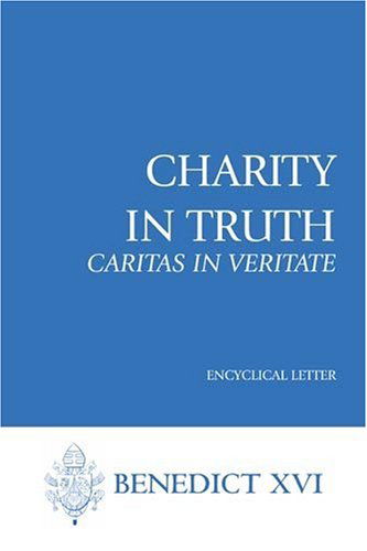 Cover for Pope Benedict Xvi · Charity in Truth (Caritas in Veritate) (Paperback Book) (2009)