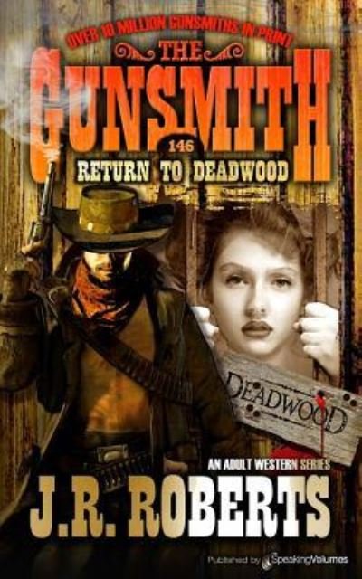 Cover for J R Roberts · Return to Deadwood (Paperback Book) (2017)