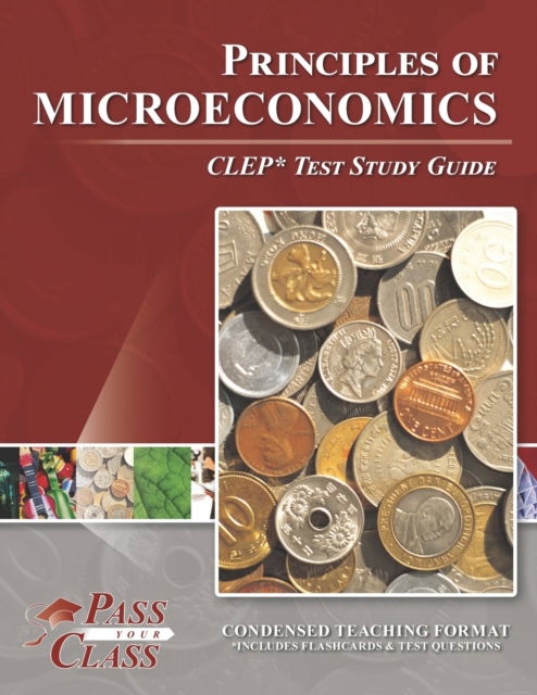 Cover for Passyourclass · Principles of Microeconomics CLEP Test Study Guide (Paperback Book) (2020)