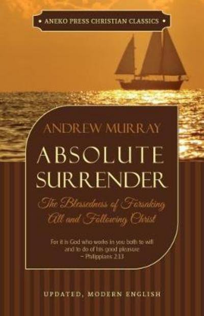Cover for Andrew Murray · Absolute Surrender (Paperback Bog) (2017)