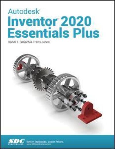 Cover for Daniel T. Banach · Autodesk Inventor 2020 Essentials Plus (Paperback Book) (2019)