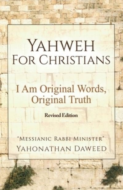 Cover for Yahonathan Daweed · Yahweh for Christians (Paperback Book) (2021)