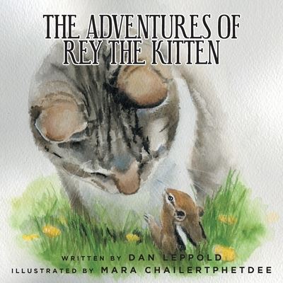 Cover for Dan Leppold · The Adventures of Rey the Kitten (Paperback Book) (2022)