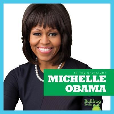 Cover for Kaitlyn Duling · Michelle Obama (Hardcover Book) (2018)