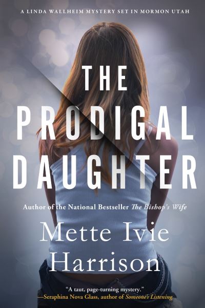 Cover for MetteIvie Harrison · The Prodigal Daughter (Paperback Book) (2022)