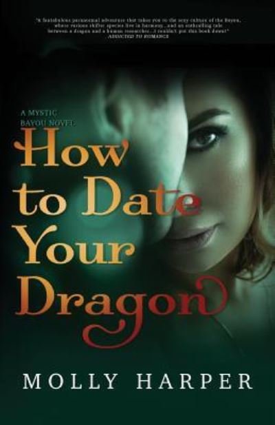 Cover for Molly Harper · How To Date Your Dragon (Paperback Book) (2018)