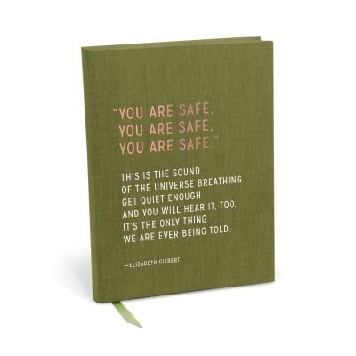 Cover for Elizabeth Gilbert · Elizabeth Gilbert You Are Safe Journal (Stationery) (2020)