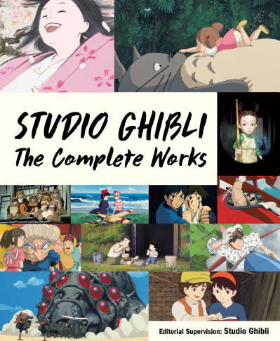 Cover for Studio Ghibli · Studio Ghibli: The Complete Works (Hardcover bog) (2022)