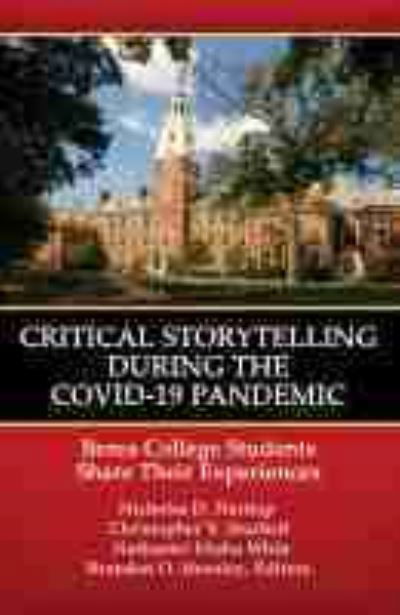 Cover for Nicholas D. Hartlep · Critical Storytelling During the COVID-19 Pandemic (Book) (2021)