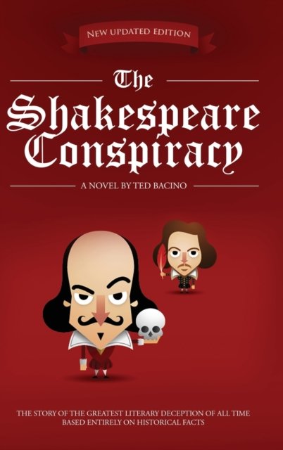 Cover for Ted Bacino · The Shakespeare Conspiracy (Hardcover bog) (2021)