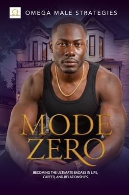 Cover for Omega Male Strategies · Mode Zero (Paperback Bog) (2020)