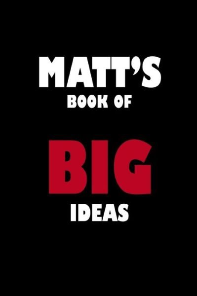 Cover for Global Notebook · Matt's Book of Big Ideas (Taschenbuch) (2019)